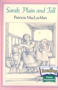 Sarah, Plain and Tall - Patricia MacLachlan