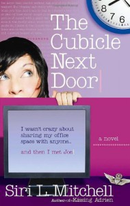 The Cubicle Next Door - Siri Mitchell