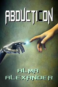 Abducticon - Alma Alexander