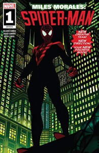 Miles Morales: Spider-Man (2018-) #1 - Saladin Ahmed, Javier Garron, Brian Stelfreeze