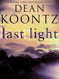 Last Light - Dean Koontz