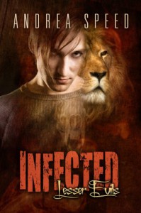 Infected: Lesser Evils - Andrea Speed