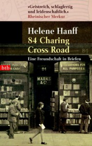 84, Charing Cross Road : eine Freundschaft in Briefen - Helene Hanff