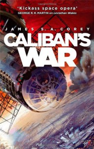 Caliban's War  - James S.A. Corey