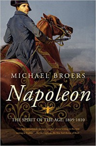 Napoleon: The Spirit of the Age: 1805-1810 - Michael Broers