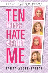 Ten Things I Hate About Me - Randa Abdel-Fattah