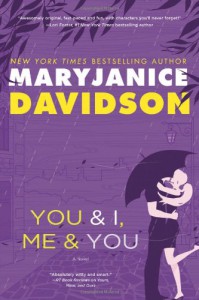 You and I, Me and You - MaryJanice Davidson