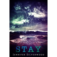 Stay - Jennifer Silverwood