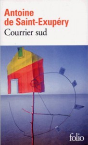 Courrier sud - Antoine de Saint-Exupéry