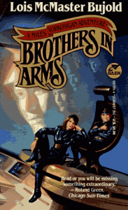 Brothers in Arms - Lois McMaster Bujold