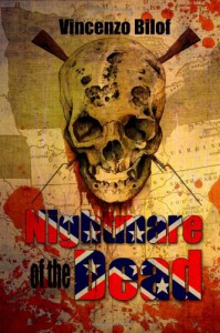 Nightmare of the Dead - Vincenzo Bilof