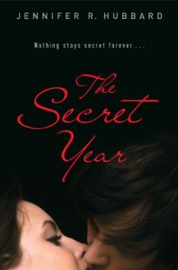 The Secret Year - Jennifer R.  Hubbard