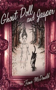 Ghost Doll and Jasper by Fiona McDonald (2012-11-01) - Fiona McDonald