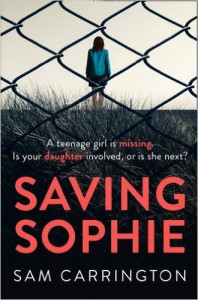 Saving Sophie: A Gripping Psychological Thriller with a Brilliant Twist - SAM CARRINGTON
