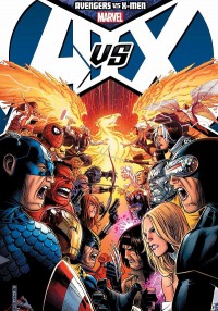Avengers vs. X-Men - Jason Aaron, Ed Brubaker, Brian Michael Bendis