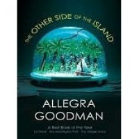 The Other Side of the Island - Allegra Goodman