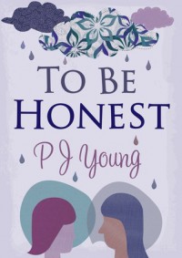 To Be Honest - P.J. Young