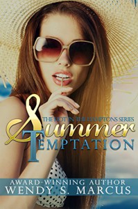 Summer Temptation (Hot in the Hamptons) - Wendy S. Marcus