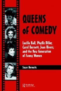 Queens of Comedy - Susan Horowitz