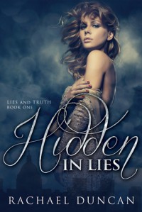 Hidden in Lies - Rachael Duncan