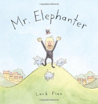 Mr. Elephanter - Lark Pien