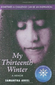 My Thirteenth Winter: A Memoir - Samantha Abeel