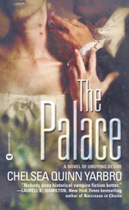 The Palace - Chelsea Quinn Yarbro