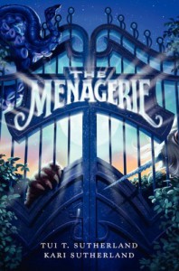 The Menagerie (Menagerie (HarperCollins)) - 'Tui T. Sutherland',  'Kari H. Sutherland'