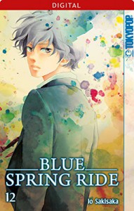 Blue Spring Ride 12 (German Edition) - Io Sakisaka