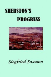 Sherston's Progress - Siegfried Sassoon