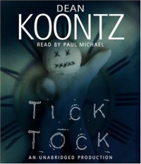 Ticktock - Paul Michael, Dean Koontz