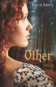 Other (An Other Novel) - Karen Kincy