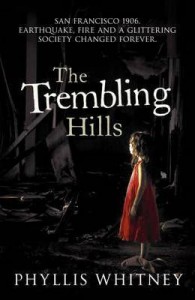 The Trembling Hills - Phyllis A. Whitney