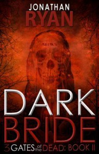 Dark Bride - Jonathan Ryan
