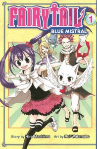 Fairy Tail Blue Mistral 1 - Rui Watanabe, Hiro Mashima