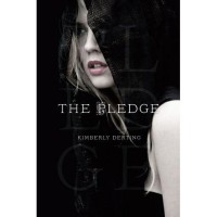 The Pledge  - Kimberly Derting