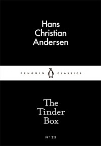 The Tinder Box (Little Black Classics #23) - Hans Christian Andersen
