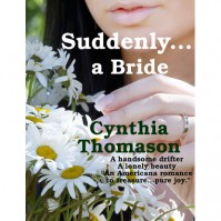 Suddenly a Bride - Cynthia Thomason