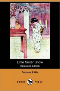 Little Sister Snow - Frances Little