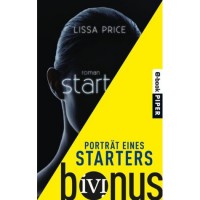 Porträt eines Starters (Starters, #0.5) - Lissa Price