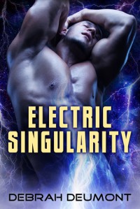 Electric Singularity - Debrah Deumont