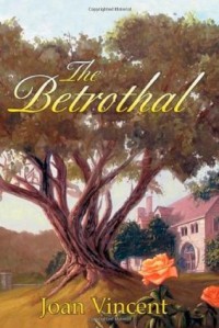 The Betrothal - Joan  Vincent