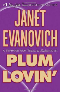 Plum Lovin' - Janet Evanovich