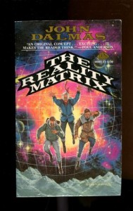 The Reality Matrix - John Dalmas