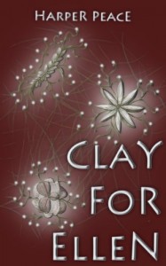 Clay for Ellen (Tales from the Lands, #1) - Harper Peace