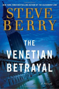 The Venetian Betrayal - Steve Berry