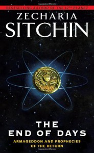 The End of Days (The Earth Chronicles, #7) - Zecharia Sitchin
