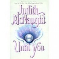 Until You (Westmoreland, #3) - Judith McNaught