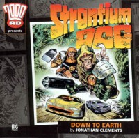 Strontium Dog: Down to Earth - Jonathan Clements