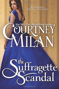 The Suffragette Scandal - Courtney Milan